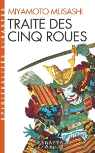 Couverture du livre : Traité des cinq roues – Miyamoto Musashi